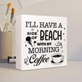 thumbnail image 4 of Zomyto 5x5 In Funny I'll Have a Side of Beach with My Morning Coffee Wooden Box Sign Desk Decor,Rustic Coffee Beach Theme Decor, 4 of 6