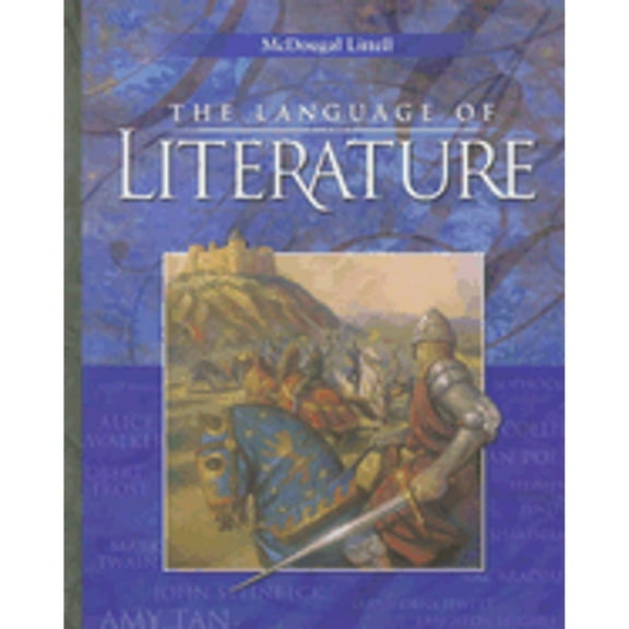 McDougal Littell Language of Literature: Student Edition Grade 10 2006 (Hardcover) by McDougal Littel (Prepared for publication by)