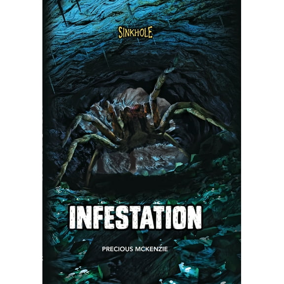 Sinkhole: Infestation (Paperback)