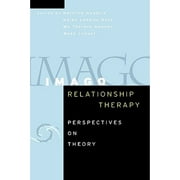 Imago Relationship Therapy: Perspectives on Theory (Hardcover 9780787978280) by Harville Hendrix, Helen Lakelly Hunt, Mo Therese Hannah