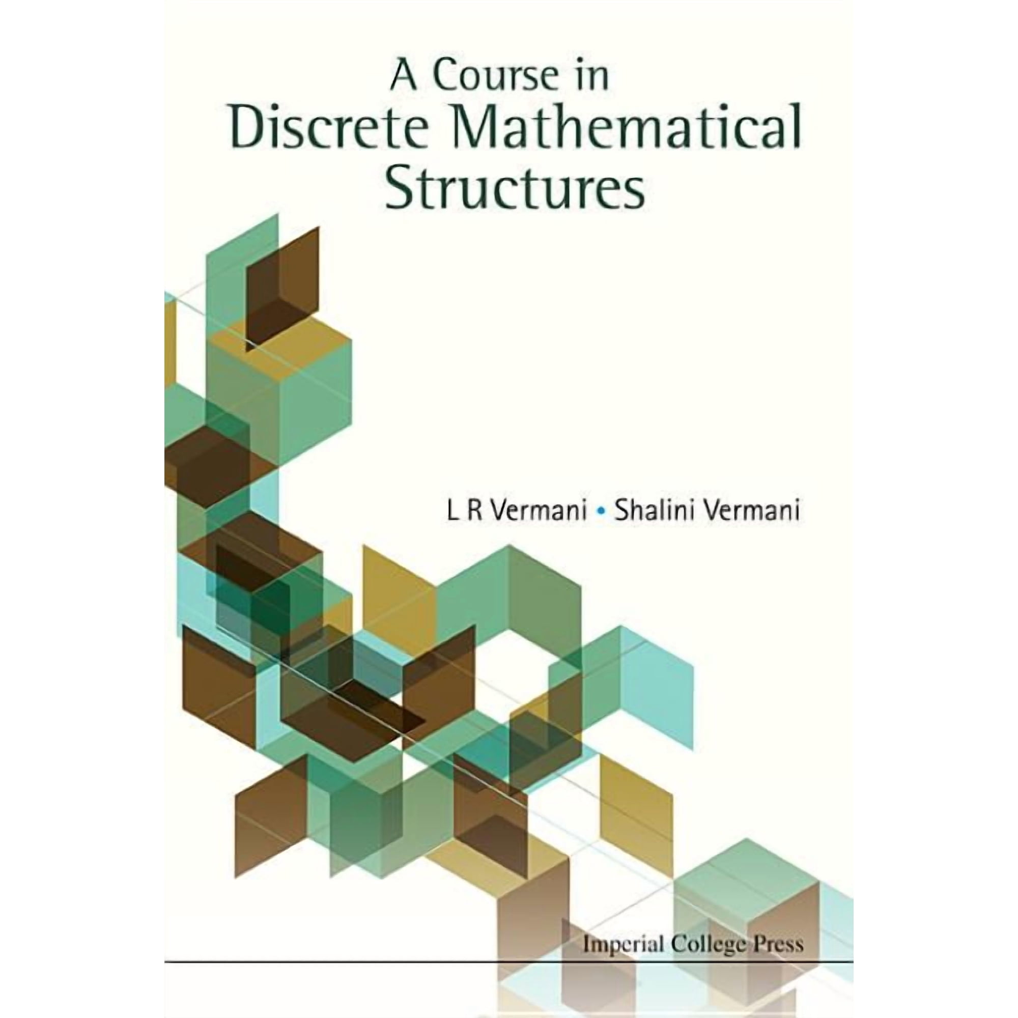 A Course in Discrete Math Structures (Hardcover)