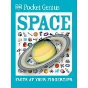 Pocket Genius: Pocket Genius: Space : Facts at Your Fingertips (Series #16) (Paperback)