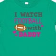 thumbnail image 4 of Inktastic I Watch Football with My Daddy Boys or Girls Baby T-Shirt, 4 of 5