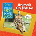 thumbnail image 2 of Pre-Owned Little Kids First Board Book National Geographic Kids Little Kids First Board Book: Animals on the Go, (Board Book), 2 of 2
