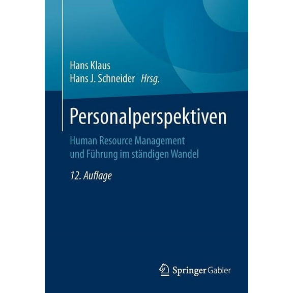 Personalperspektiven: Human Resource Management Und Führung Im Ständigen Wandel, (Paperback)