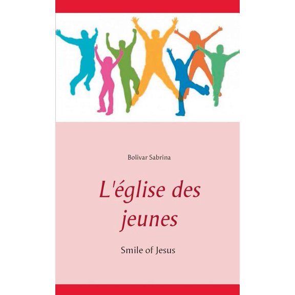 L'église des jeunes, (Paperback)
