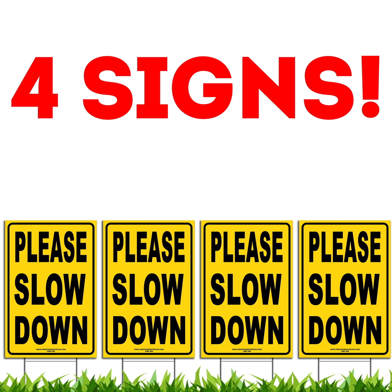 Bundle of (4) PLEASE SLOW DOWN 12" x 18" Yellow Safety Sign + Metal
