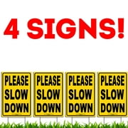 Bundle of (4) PLEASE SLOW DOWN 12" x 18" Yellow Safety Sign   Metal Ground Stakes