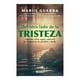 thumbnail image 1 of Del Otro Lado de la Tristeza Aguilar Mario Guerra, 1 of 2