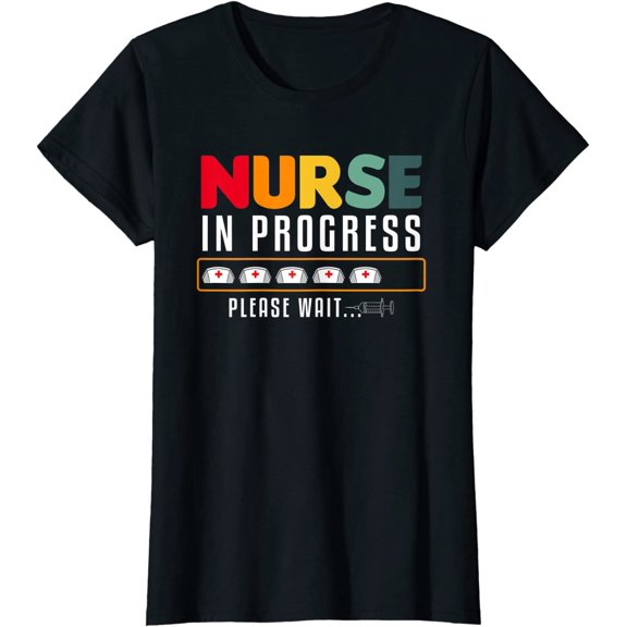 Nurse in Progress T-Shirt Nurse Day Gift