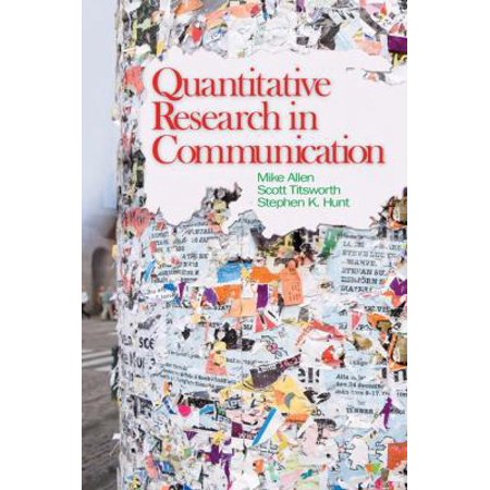 Pre-Owned Quantitative Research in Communication (Paperback) 141295696X 9781412956963