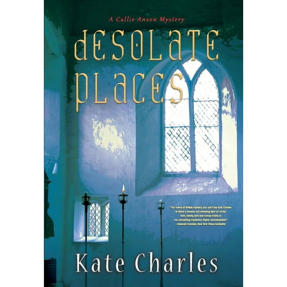 Callie Anson Mysteries Desolate Places, Book 5, (Hardcover)