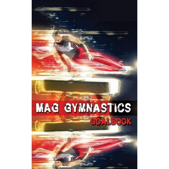 Gymnastics Goalbooks MAG Gymnastics Goalbook (Colour cover #8), Book 8, (Paperback)