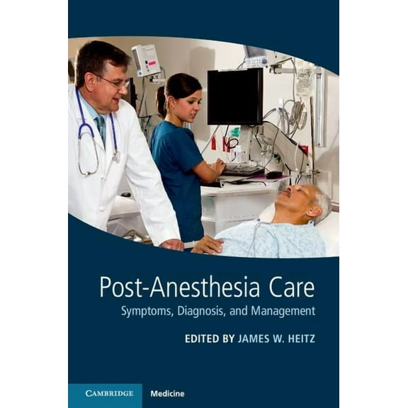 Post-Anesthesia Care, (Paperback)