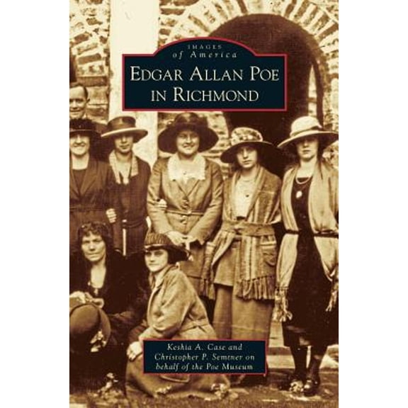 Edgar Allan Poe in Richmond (Hardcover)