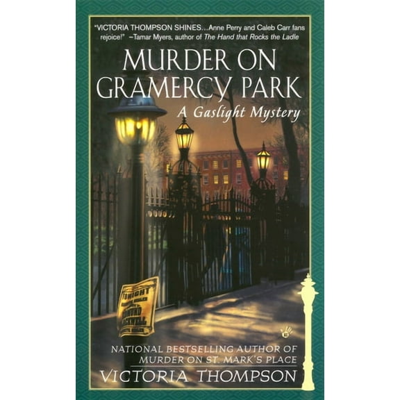 Gaslight Mystery Murder on Gramercy Park: A Gaslight Mystery, Book 3, (Paperback)