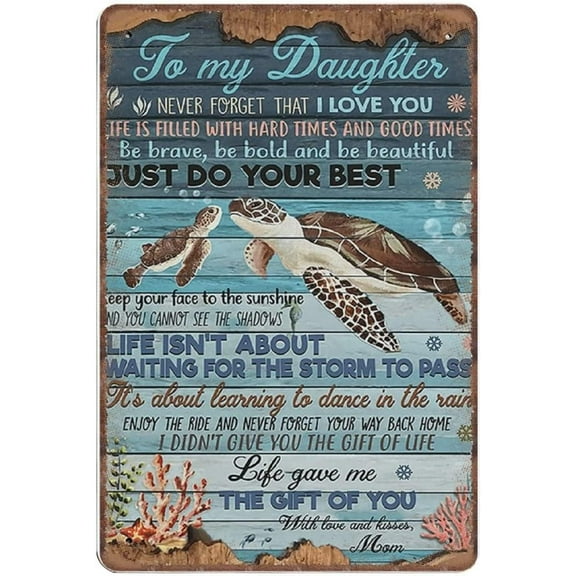 5.5x8 Inch To My Daughter Mother'S Day Poster Wall Decor Home Decor Love Mom For Mom Turtle Poster Novelty Tin Metal Sign Plaque Bar Pub Vintage Retro Wall Decor