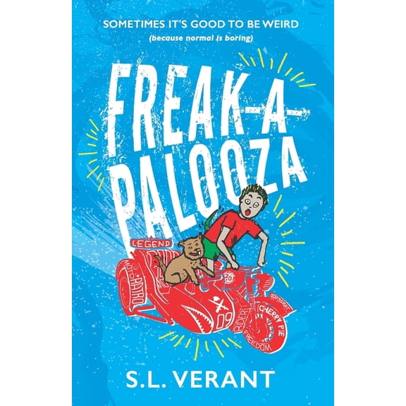Freak-A-Palooza: It's Good to Be Weird, (Paperback)