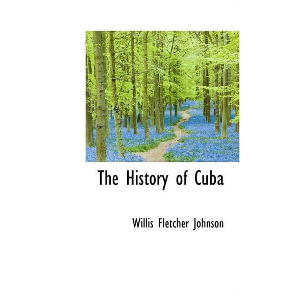 The History of Cuba (Hardcover)