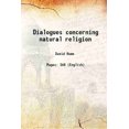 thumbnail image 1 of Dialogues concerning natural religion 1779 [Hardcover], 1 of 1