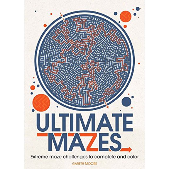 Pre-Owned Ultimate Mazes: Extreme Maze Challenges to Complete and Color (Paperback)