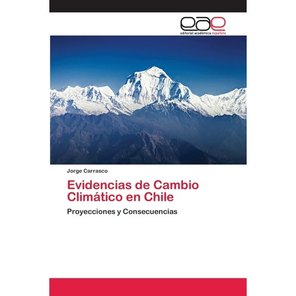 Evidencias de Cambio Climático en Chile (Paperback)