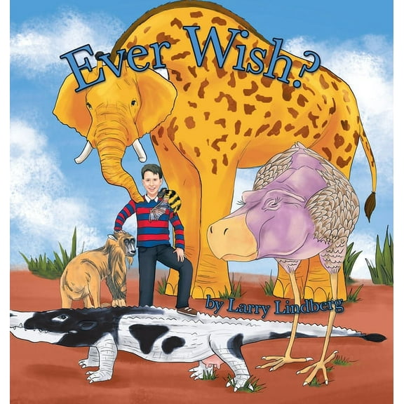 Ever Wish?, (Hardcover)