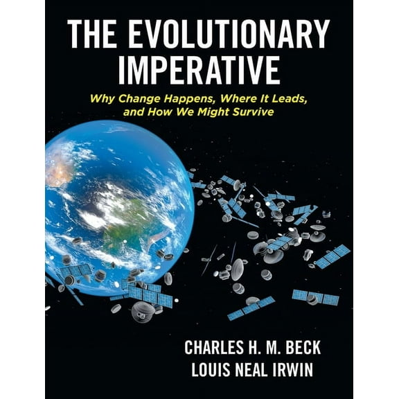 The Evolutionary Imperative, (Paperback)