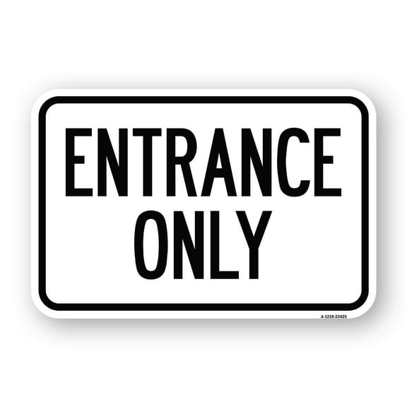SignMission A-1824-23425 18 x 24 in. Aluminum Sign - Parking Lot Sign Entrance Only