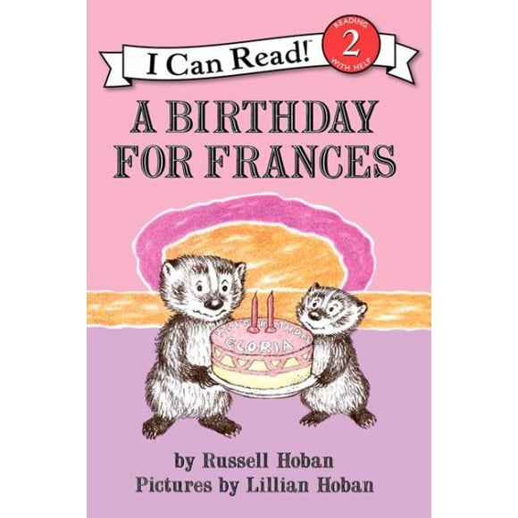 A Birthday for Frances (I can Read, Level 2)
