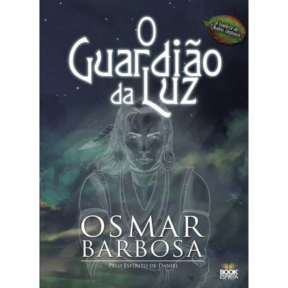 O Guardião Da Luz (Paperback)