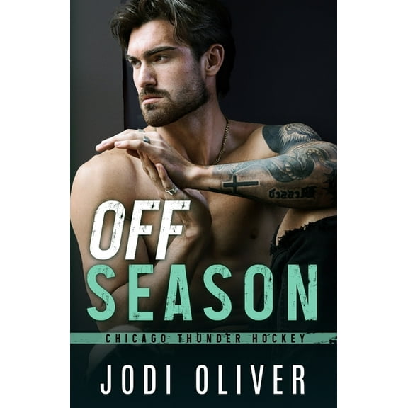 Chicago Thunder Off Season, Book 2, (Paperback)