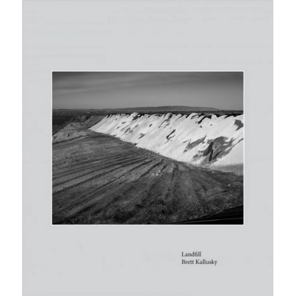 Landfill: Elegy for the Santa Maria Valley (Hardcover)