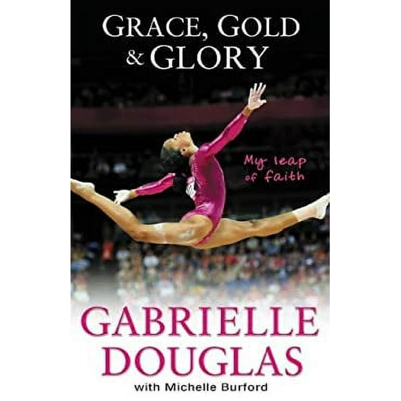 Pre-Owned Grace, Gold and Glory : My Leap of Faith 9780310740612