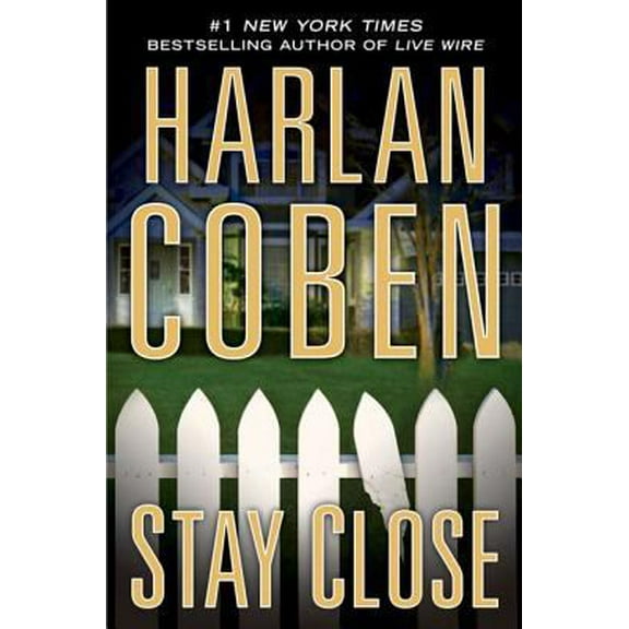 Pre-Owned Stay Close (Hardcover) 0525952276 9780525952275
