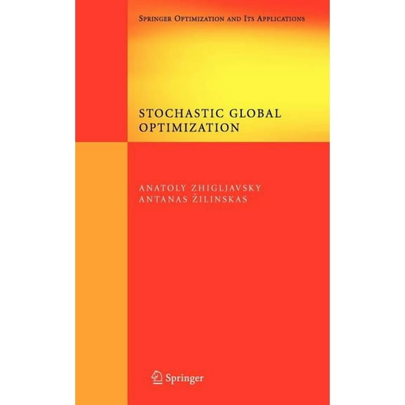Springer Optimization and Its Applicatio Stochastic Global Optimization, Book 9, (Hardcover)