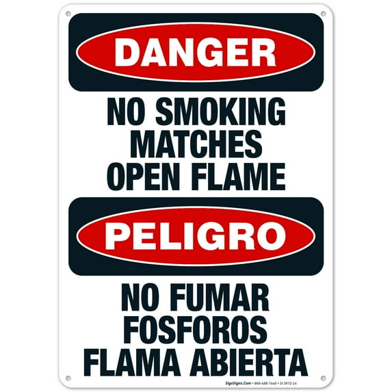 No Smoking Matches Open Flame Bilingual Sign, OSHA Danger Sign, 10x14 Aluminum