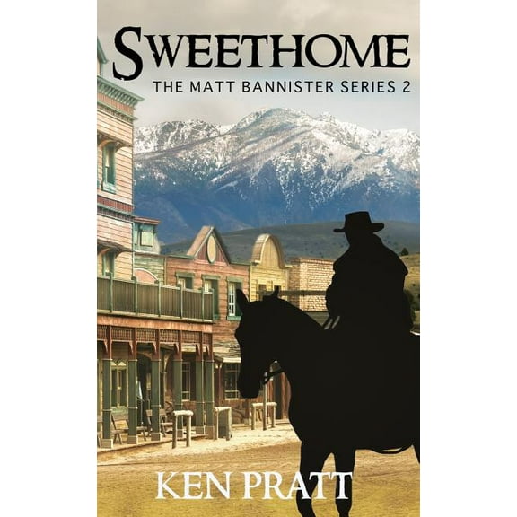 Matt Bannister Western Sweethome, Book 2, (Paperback)