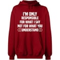 thumbnail image 2 of OXI Hoodie Sweatshirt - I'm Only Responsible For What I, Basic Casual Hoodie for Men's and Women Fleece Hoodie Long Sleeve - Antiquee Cherry Small, 2 of 3