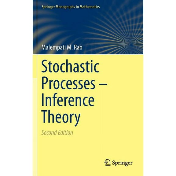 Springer Monographs in Mathematics Stochastic Processes - Inference Theory, (Hardcover)