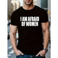 thumbnail image 1 of Tee-Shirt Blanc Épais avec Lettrage "J'ai Peur des Femmes" pour Hommes, Tee-Shirt de Sport Décontracté - 100 % Coton, Lavable en Machine, Manches Courtes, Col Rond, 1 of 7