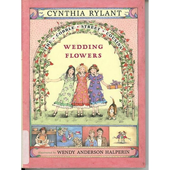 Pre-Owned Wedding Flowers (Cobble Street Cousins) (Hardcover) 0689832427 9780689832420