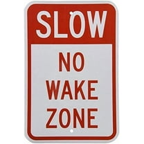 UEJUNBO Reflective Sign Slow No Wake Zone, 8"" X 12"" inch, Red on White