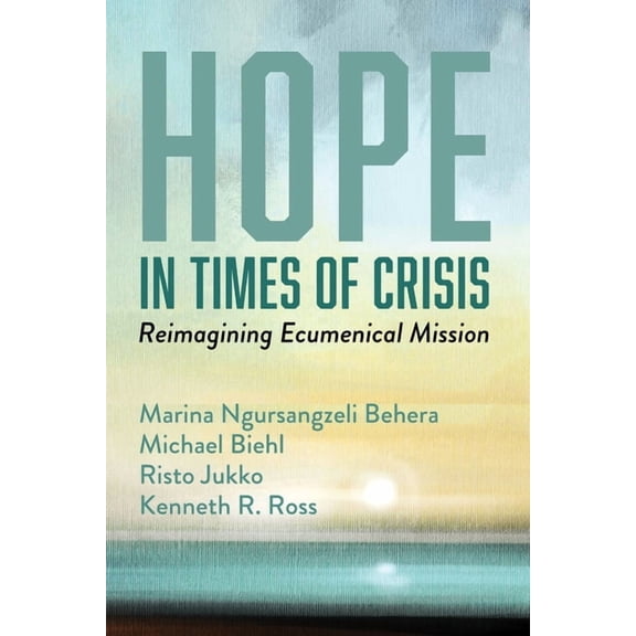 Hope in Times of Crisis, (Paperback)