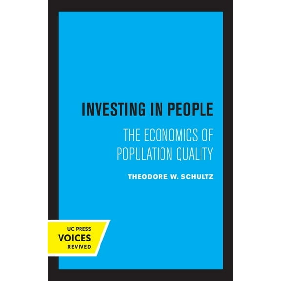 Royer Lectures Investing in People: The Economics of Population Quality, (Paperback)