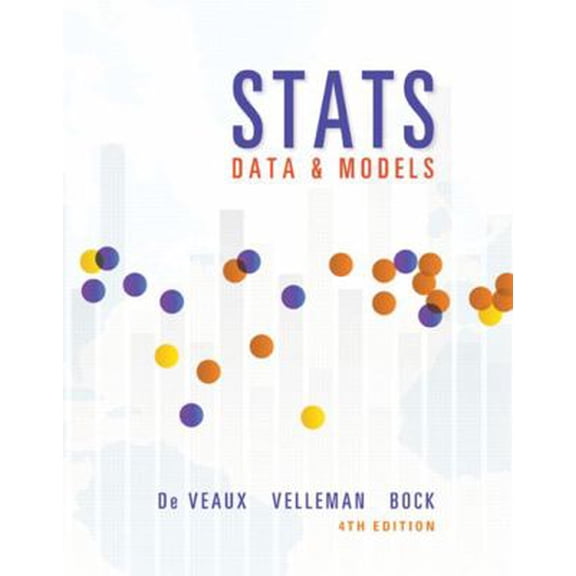 Pre-Owned STATS: Data and Models (Hardcover) 0321986490 9780321986498