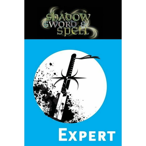 Shadow, Sword & Spell: Expert (rgg3001)