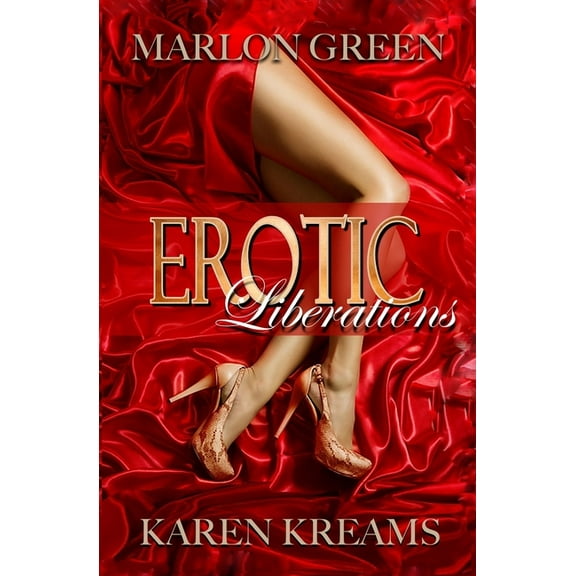 Erotic Liberations (Paperback)