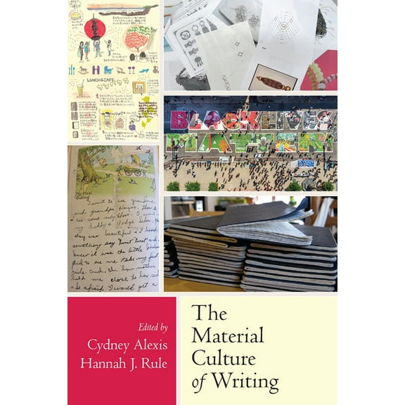 The Material Culture of Writing, (Paperback)