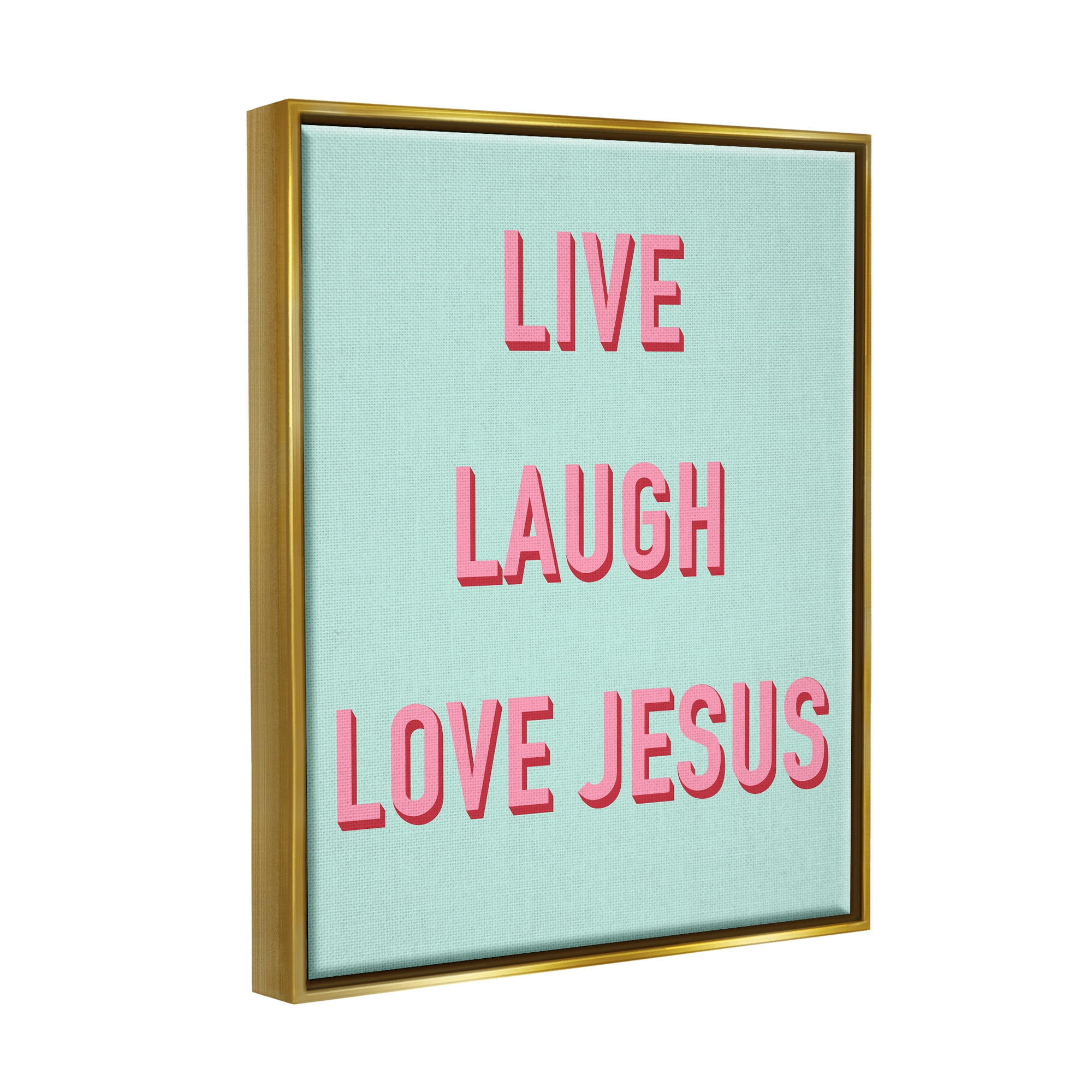 Stupell Industries Live Laugh Love Jesus Phrase Religious Painting Gold Floater Framed Art Print Wall Art